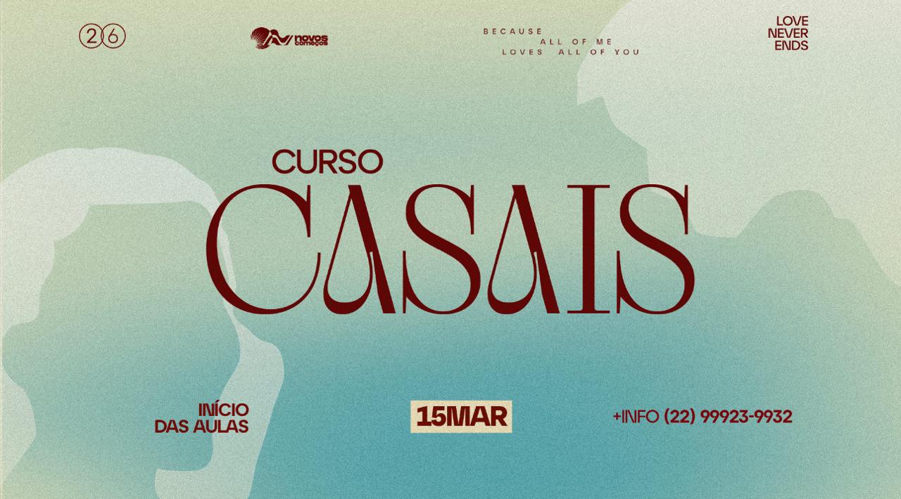 CURSO DE CASAIS - 1º SEMESTRE 26
