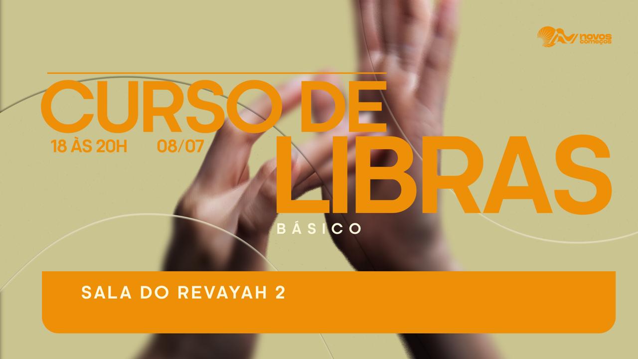 CURSO DE LIBRAS MINISTERIAL BÁSICO EFATÁ 