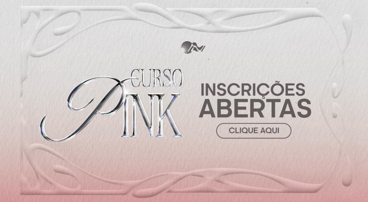 CURSO PINK 