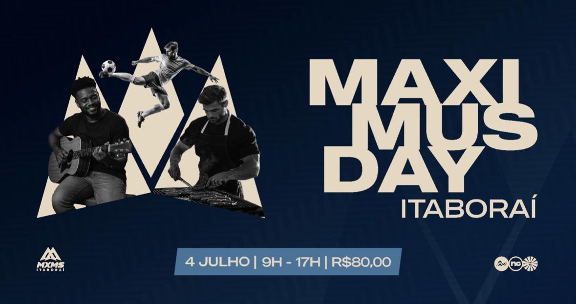  MAXIMUS DAY ITABORAÍ 