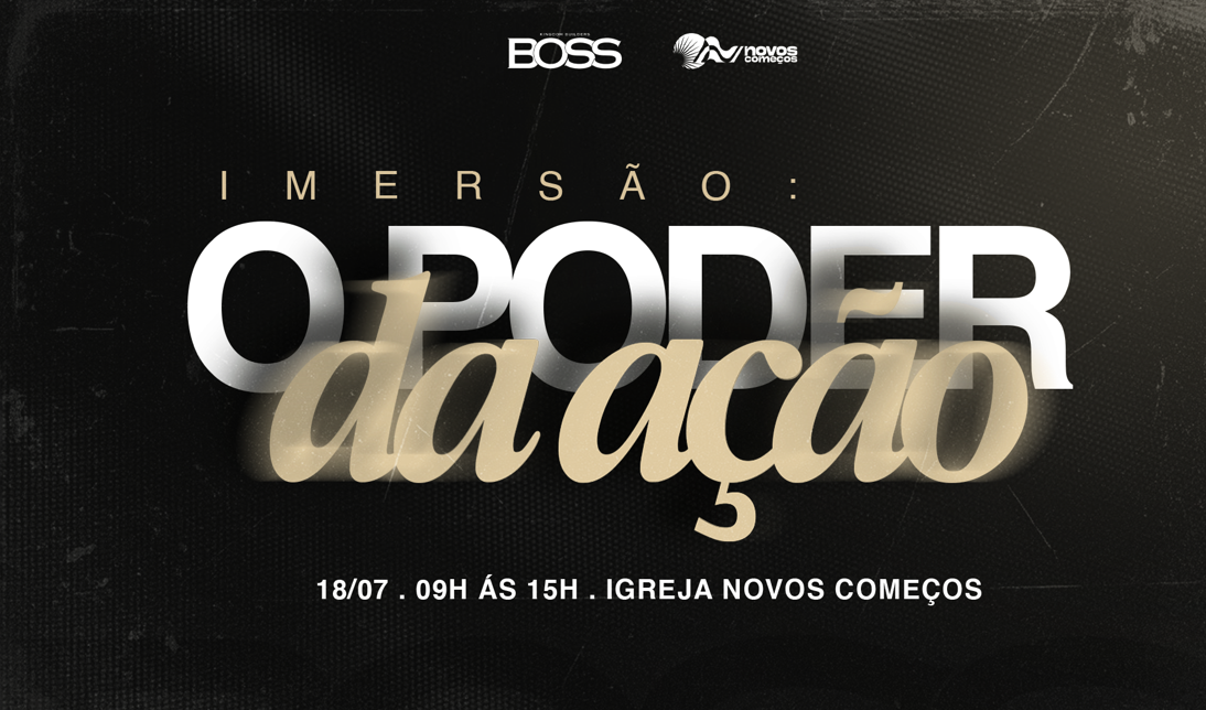 O PODER DA AÇÃO!